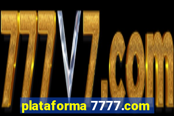 plataforma 7777.com